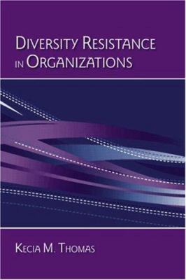 Diversity Resistance in Organizations (Applied ... 0805859632 Book Cover