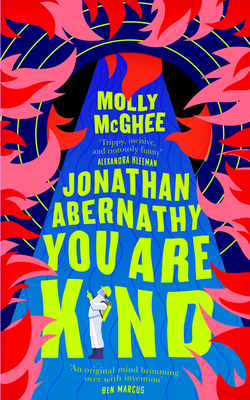 Jonathan Abernathy You Are Kind 0008589143 Book Cover