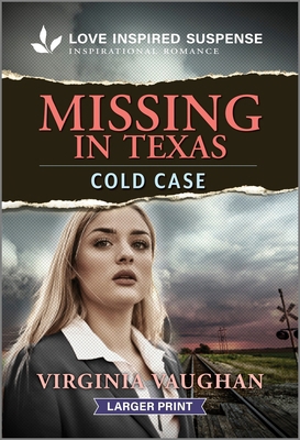 Missing in Texas [Large Print] 1335638776 Book Cover