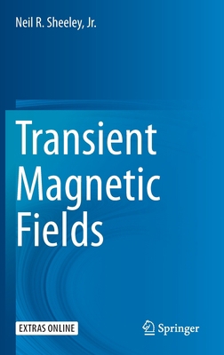 Transient Magnetic Fields 3030402630 Book Cover