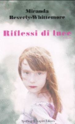 Riflessi di luce (Pandora) [Italian] 8820038390 Book Cover