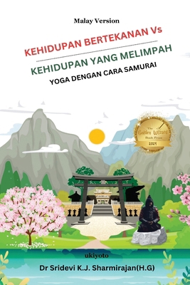 Stressful Life Vs Abundant Life: Yoga in a Samu... [Malay] 9361727672 Book Cover