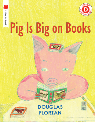 Pig Is Big on Books 0823434249 Book Cover