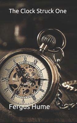 The Clock Struck One 169755198X Book Cover