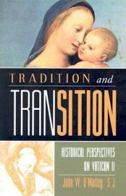 Tradition and Transition: Historical Perspectiv... 0788099264 Book Cover