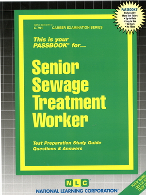 Senior Sewage Treatment Worker: Test Preparatio... 0837307910 Book Cover