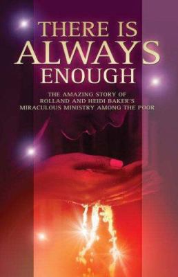 There's Always Enough: The Miraculous Move of G... 1852402873 Book Cover