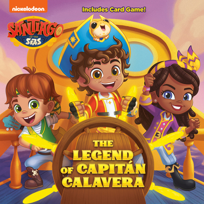 The Legend of Capitán Calavera (Santiago of the... 0593172728 Book Cover