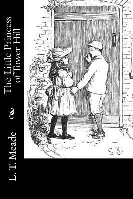 The Little Princess of Tower Hill 1533025142 Book Cover