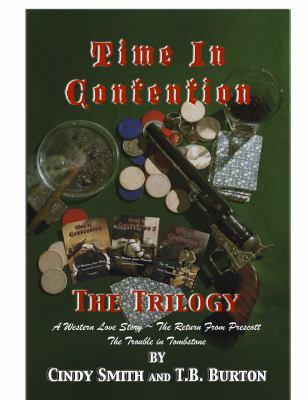 Time In Contention - The Trilogy 0982900643 Book Cover