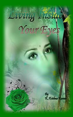 Living Inside Your Eyes 1490916210 Book Cover