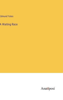 A Waiting Race 3382187817 Book Cover