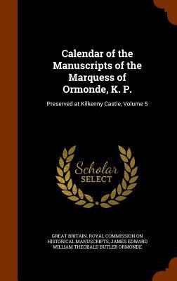 Calendar of the Manuscripts of the Marquess of ... 1344725775 Book Cover