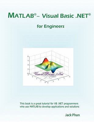 MATLAB - Visual Basic .Net for Engineers 1453681353 Book Cover