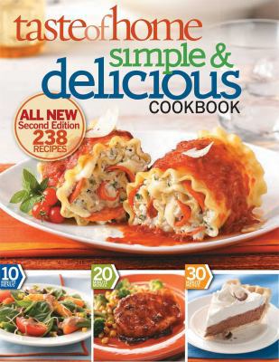 Taste of Home Simple & Delicious, Second Editio... 0898217679 Book Cover