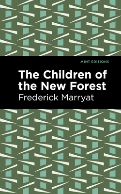 The Children of the New Forest 1513133616 Book Cover