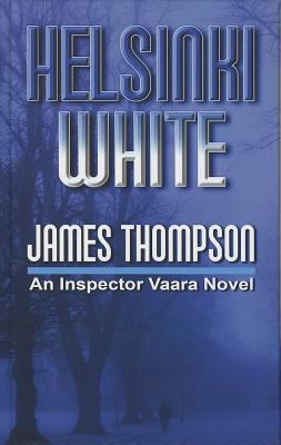 Helsinki White [Large Print] 1410450171 Book Cover