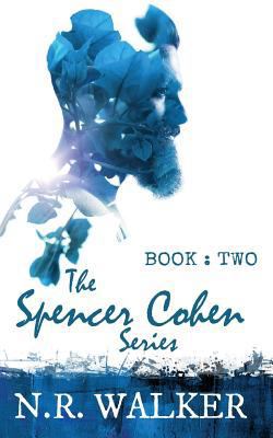 The Spencer Cohen Series Book Two 1530162408 Book Cover