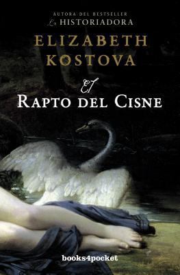 El Rapto del Cisne = The Swan Thieves [Spanish] 8415139497 Book Cover