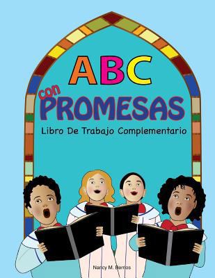 ABC con PROMESAS: Libro De Trabajo Complementario [Spanish] 1986728668 Book Cover