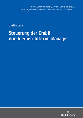 Steuerung Der Gmbh Durch Einen Interim Manager [German] 3631838190 Book Cover