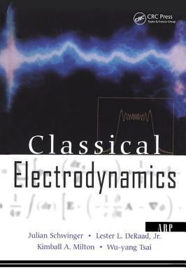 Classical Electrodynamics 0738200565 Book Cover