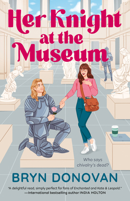 Her Knight at the Museum 0593816595 Book Cover