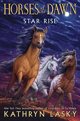 Star Rise (Horses of the Dawn #2): Volume 2 0545397170 Book Cover