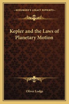 Kepler and the Laws of Planetary Motion 1162862165 Book Cover