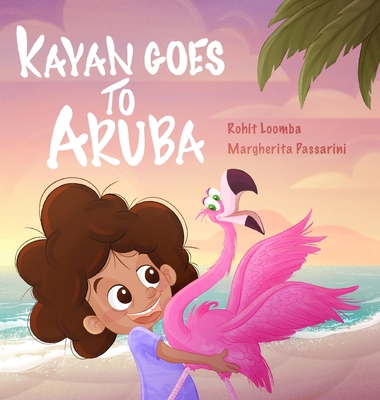 Kayan Goes to Aruba 1088206727 Book Cover