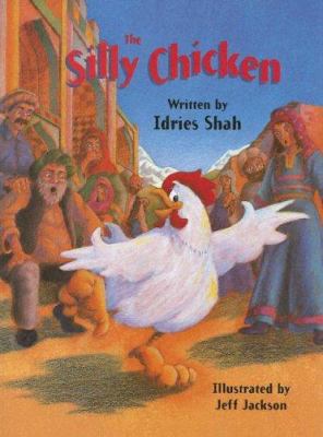 The Silly Chicken 1883536502 Book Cover
