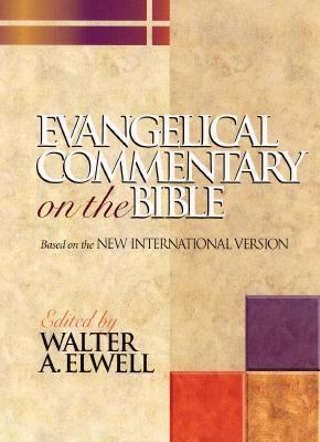 Evangelical Commentary on the Bible 0801032024 Book Cover