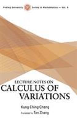 Lecture Notes on Calculus of Variations 9813144688 Book Cover