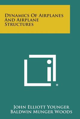 Dynamics of Airplanes and Airplane Structures 1258806444 Book Cover