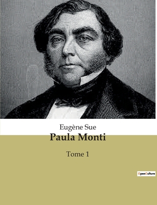 Paula Monti: Tome 1 [French] B0BT8Q7Q7X Book Cover