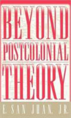 Beyond Postcolonial Theory 0312174268 Book Cover