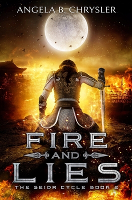 Fire and Lies: Premium Hardcover Edition 1034481401 Book Cover