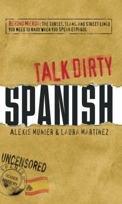 Talk Dirty Spanish