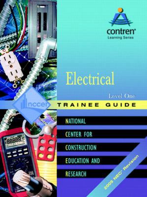 Electrical: Trainee Guide, 2005 NEC Level 1 0131684477 Book Cover