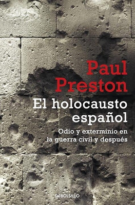 El Holocausto Español / The Spanish Holocaust =... [Spanish] B00I95BX0E Book Cover