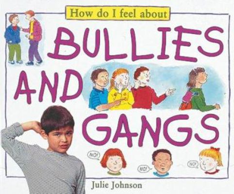 How Do I Feel About Bullying 0749636289 Book Cover