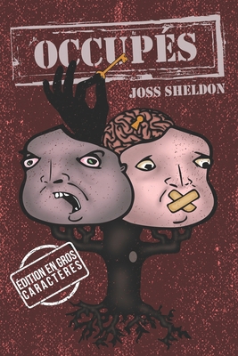 Occupés: Édition En Gros Caractères [French] B0D5CZNPC8 Book Cover