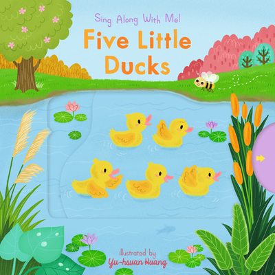 Five Little Ducks: (A Classic Nursery Rhyme Boa... 0763699330 Book Cover