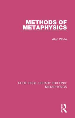 Methods of Metaphysics 0367193981 Book Cover
