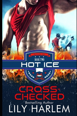 Cross-Checked: Hockey Sport Sexy Romance (Stand... 1661288588 Book Cover