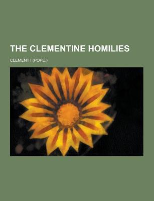 The Clementine Homilies 1230349170 Book Cover