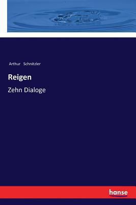 Reigen: Zehn Dialoge [German] 3337352073 Book Cover