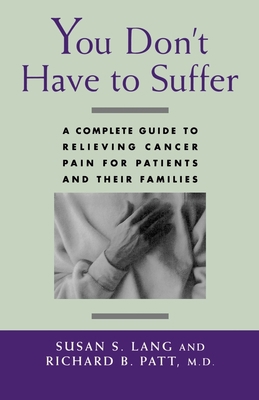You Don't Have to Suffer: A Complete Guide to R... 0195084195 Book Cover