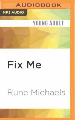 Fix Me 1536648590 Book Cover