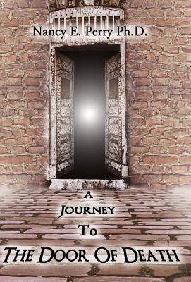 A Journey To The Door Of Death 1627473327 Book Cover